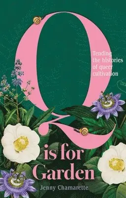 Q is for Garden