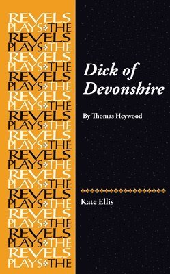 Kate Ellis - Dick of Devonshire, Häftad
