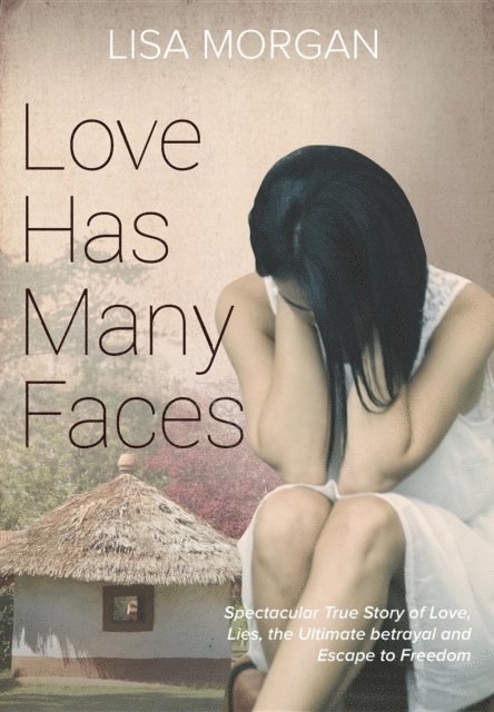 Lisa Morgan - Love Has Many Faces, E-bok