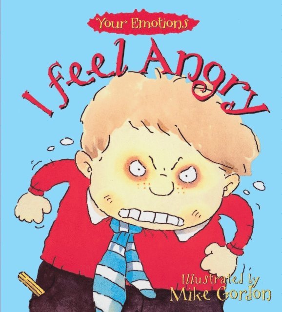 Brian Moses - I Feel Angry, E-bok