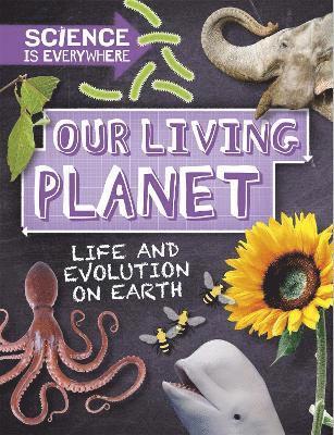 Rob Colson - Science is Everywhere: Our Living Planet, Inbunden. Tillgänglighet: Lägg i varukorg