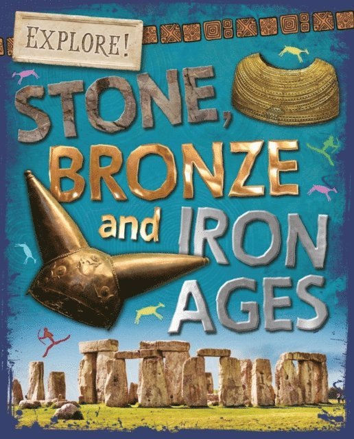 Sonya Newland - Stone, Bronze and Iron Ages, E-bok. Tillgänglighet: Lägg i varukorg