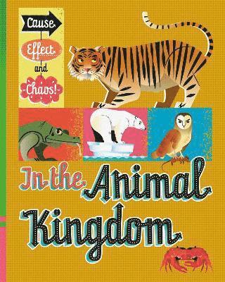 Paul Mason - Cause, Effect and Chaos!: In the Animal Kingdom, Inbunden. Tillgänglighet: Tillfälligt slut