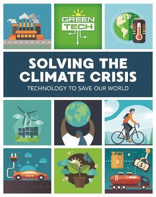 Alice Harman - Green Tech: Solving the Climate Crisis, Inbunden