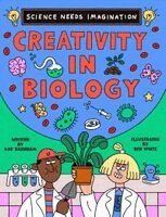 Kay Barnham - Science Needs Imagination: Creativity in Biology, Inbunden. Tillgänglighet: Kommande
