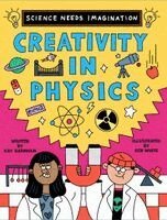 Science Needs Imagination: Creativity in Physics