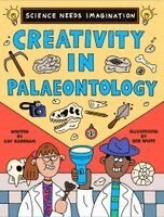 Kay Barnham - Science Needs Imagination: Creativity in Palaeontology, Inbunden. Tillgänglighet: Kommande