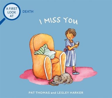 Pat Thomas - First Look At: Death: I Miss You, Häftad