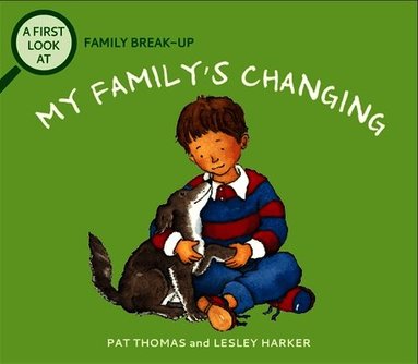 Pat Thomas - First Look At: Family Break-Up: My Family's Changing, Häftad