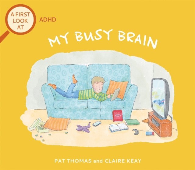 Pat Thomas - ADHD: My Busy Brain, E-bok. Tillgänglighet: Lägg i varukorg