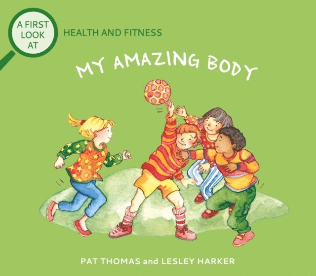 Pat Thomas - Health and Fitness: My Amazing Body, E-bok. Tillgänglighet: Lägg i varukorg