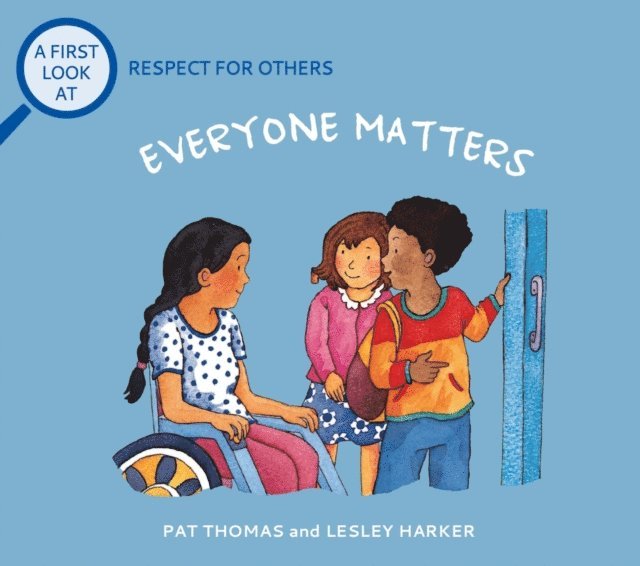Pat Thomas - Respect For Others: Everybody Matters, E-bok. Tillgänglighet: Lägg i varukorg