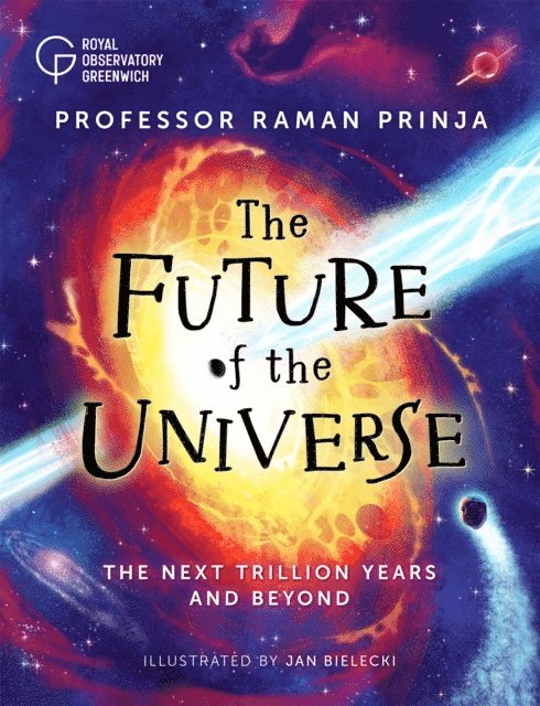 Raman Prinja - Future of the Universe, E-bok. Tillgänglighet: Lägg i varukorg