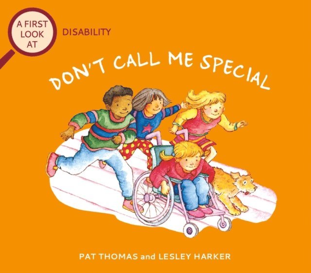 Pat Thomas - Disability: Don't Call Me Special, E-bok. Tillgänglighet: Lägg i varukorg