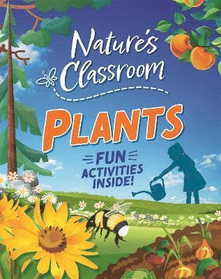 Claudia Martin - Nature's Classroom: Plants, Inbunden. Tillgänglighet: Lägg i varukorg