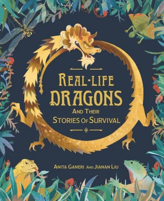 Anita Ganeri - Real-life Dragons and their Stories of Survival, E-bok. Tillgänglighet: Lägg i varukorg
