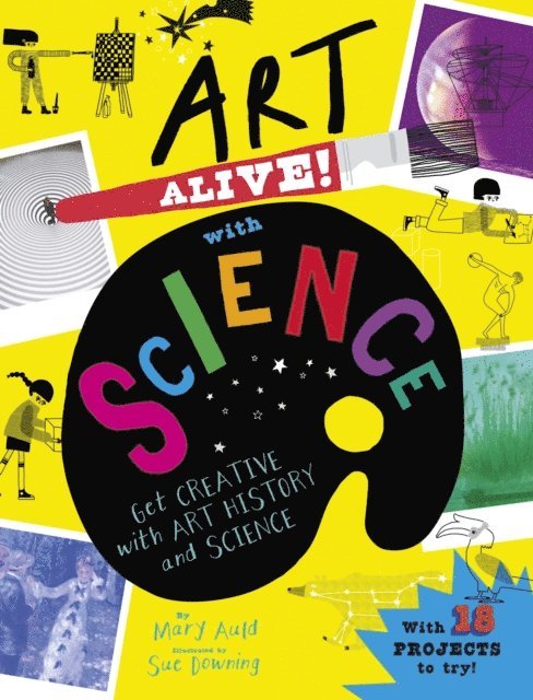 Mary Auld - Art Alive! with Science, E-bok