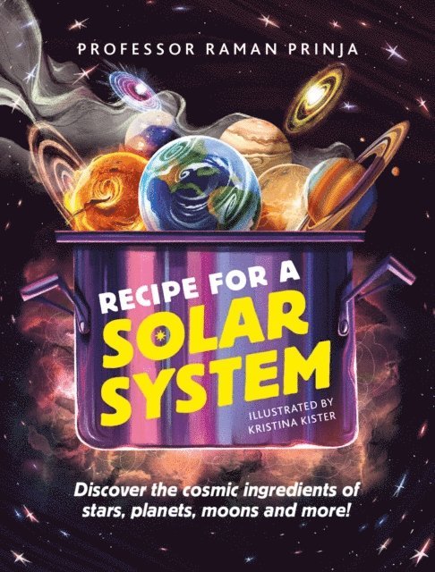 Raman Prinja - Recipe for a Solar System, E-bok