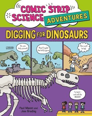 Paul Mason - Comic Strip Science Adventures: Digging for Dinosaurs, Häftad