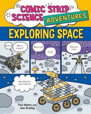 Paul Mason - Comic Strip Science Adventures: Exploring Space, Häftad