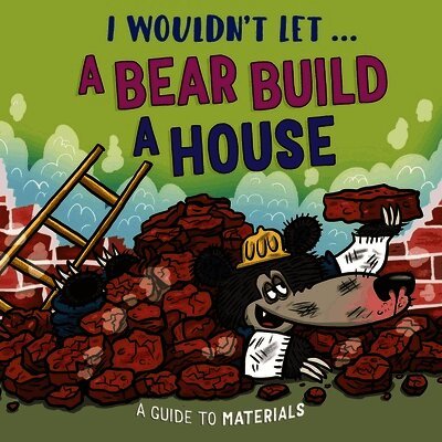Paul Mason - I Wouldn’t Let a Bear Build a House, Häftad. Tillgänglighet: Kommande