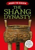 Izzi Howell - Need to Know: The Shang Dynasty, Häftad