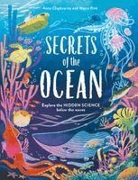 Anna Claybourne - Hidden Science: Secrets of the Ocean, Inbunden. Tillgänglighet: Kommande
