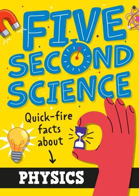 Minerva Black - Five Second Science: Quick-fire Facts About Physics, E-bok