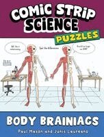 Paul Mason - Comic Strip Science Puzzles: Body Brainiacs, Inbunden