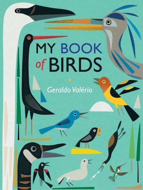 Geraldo Valerio - My Book of Birds, E-bok