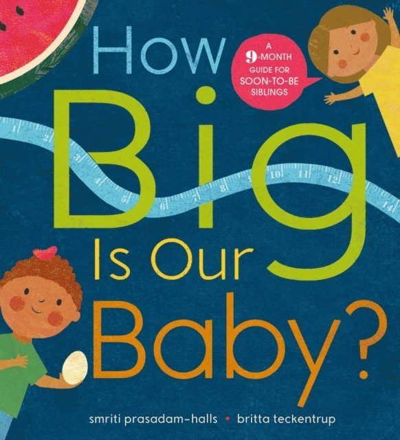Smriti Prasadam-Halls - How Big is Our Baby?, E-bok. Tillgänglighet: Lägg i varukorg
