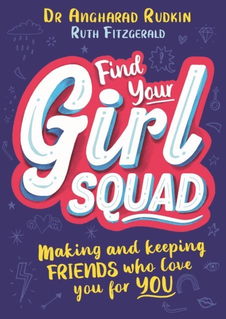 Ruth Fitzgerald, Angharad Rudkin - Find Your Girl Squad, E-bok