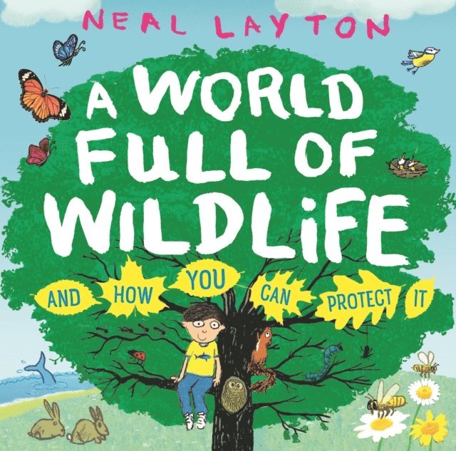 Neal Layton - World Full of Wildlife, E-bok. Tillgänglighet: Lägg i varukorg