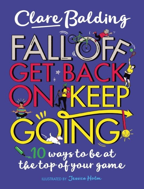Clare Balding - Fall Off, Get Back On, Keep Going, E-bok. Tillgänglighet: Lägg i varukorg