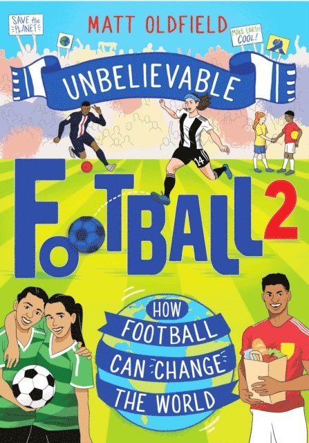 Matt Oldfield - How Football Can Change the World, E-bok