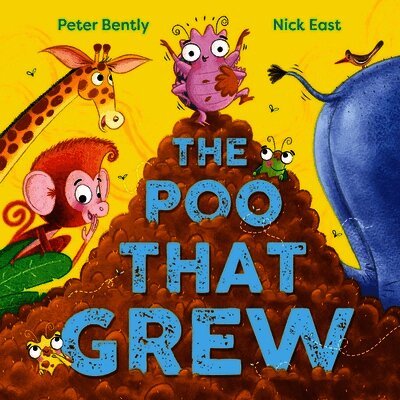 Peter Bently - Poo That Grew, Häftad