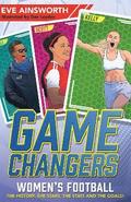Gamechangers: The Story of Womens Football
