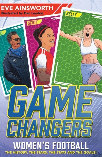 Eve Ainsworth - Gamechangers: The Story of Women s Football, E-bok. Tillgänglighet: Lägg i varukorg