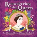 Remembering Our Queen