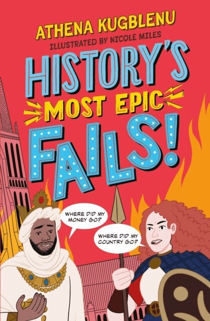 Athena Kugblenu - History's Most Epic Fails, E-bok