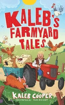 Kaleb's Farmyard Tales: Escaping Animals and Runaway Tractors