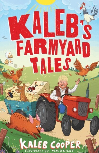 Kaleb Cooper - Kaleb s Farmyard Tales: Escaping Animals and Runaway Tractors, E-bok. Tillgänglighet: Lägg i varukorg