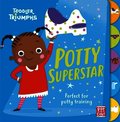 Toddler Triumphs: Potty Superstar