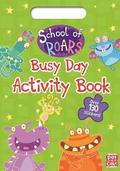 School of Roars: Busy Day Activity Book
