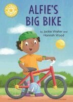 Jackie Walter - Reading Champion: Reading Champion: Alfie's Big Bike, Inbunden