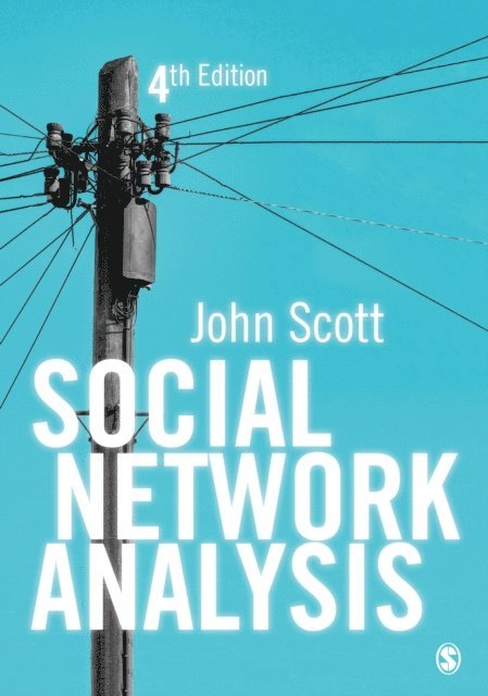 John Scott - Social Network Analysis, E-bok