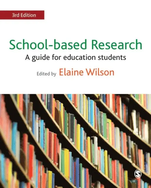 Elaine Wilson - School-based Research, E-bok. Tillgänglighet: Lägg i varukorg