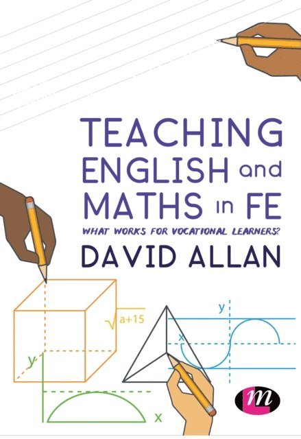 David Allan - Teaching English and Maths in FE, E-bok