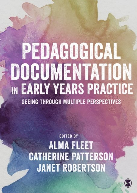 Janet Robertson, Catherine Patterson, Alma Fleet - Pedagogical Documentation in Early Years Practice, E-bok