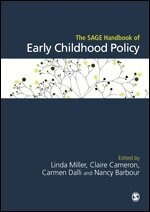 Linda Miller, Claire Cameron, Carmen Dalli, Nancy Barbour - The SAGE Handbook of Early Childhood Policy, Övrigt
